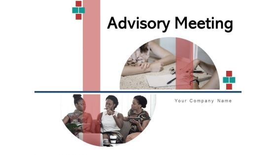 Advisory Meeting Plan Planning Ppt PowerPoint Presentation Complete Deck