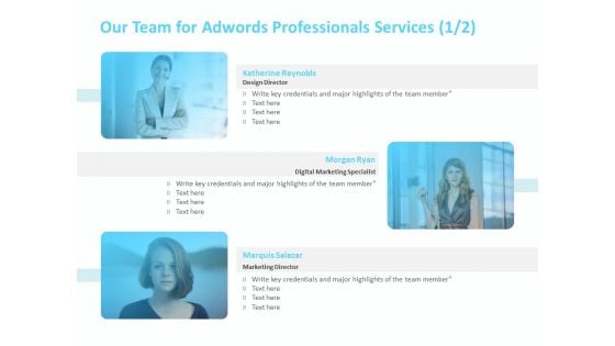 Adwords PPC Our Team For Adwords Professionals Services Marketing Topics PDF