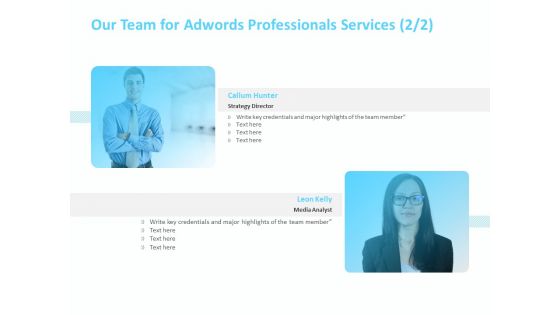 Adwords PPC Our Team For Adwords Professionals Services Ppt Pictures Icon PDF