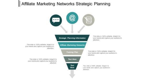 Affiliate Marketing Networks Strategic Planning Information Training Plan Ppt PowerPoint Presentation File Aids