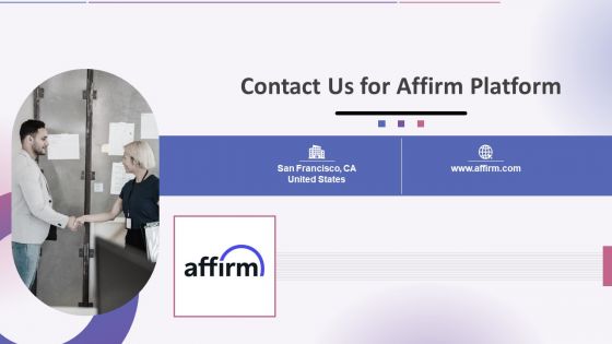 Affirm Capital Sourcing Elevator Pitch Deck Contact Us For Affirm Platform Microsoft PDF