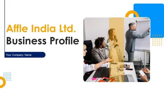 Affle India Ltd Business Profile Ppt PowerPoint Presentation Complete With Slides