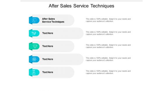 After Sales Service Techniques Ppt PowerPoint Presentation Infographics Vector Cpb Pdf