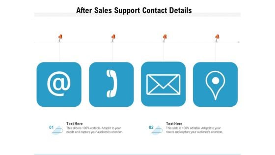After Sales Support Contact Details Ppt PowerPoint Presentation Gallery Images PDF