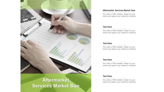 Aftermarket Services Market Size Ppt PowerPoint Presentation Icon Examples Cpb Pdf