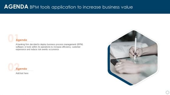 Agenda Bpm Tools Application To Increase Business Value Ideas PDF