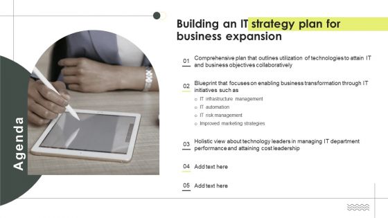 Agenda Building An IT Strategy Plan For Business Expansion Graphics PDF