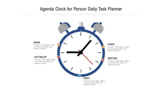 Agenda Clock For Person Daily Task Planner Ppt PowerPoint Presentation File Styles PDF