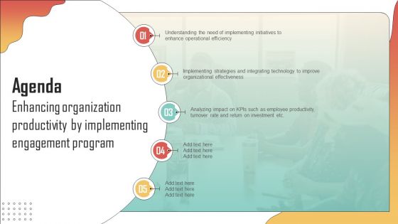 Agenda Enhancing Organization Productivity By Implementing Engagement Program Slides PDF