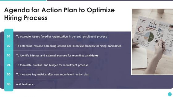 Agenda For Action Plan To Optimize Hiring Process Icons PDF