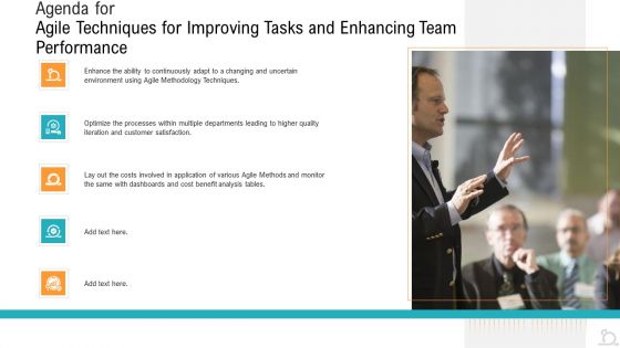 Agenda For Agile Techniques For Improving Tasks And Enhancing Team Performance Pictures PDF Agenda For Agile Techniques For Improving Tasks And Enhancing Team Performance Pictures PDF