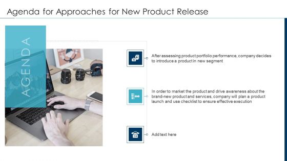 Agenda For Approaches For New Product Release Guidelines PDF