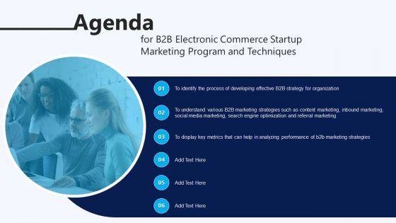 Agenda For B2B Electronic Commerce Startup Marketing Program And Techniques Clipart PDF
