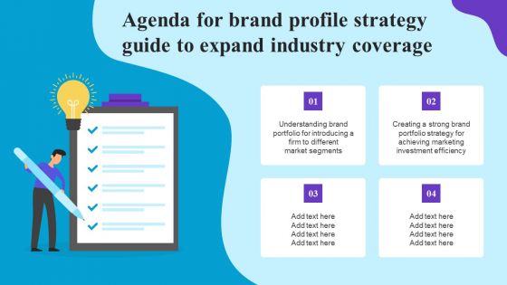 Agenda For Brand Profile Strategy Guide To Expand Industry Coverage Themes PDF