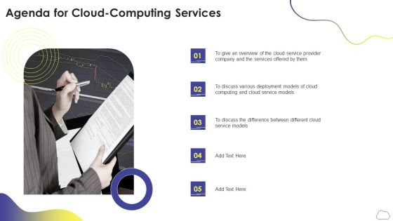 Agenda For Cloud Computing Services Ppt PowerPoint Presentation File Design Templates PDF