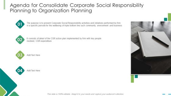 Agenda For Consolidate Corporate Social Responsibility Planning To Organization Planning Ppt Layouts Objects PDF