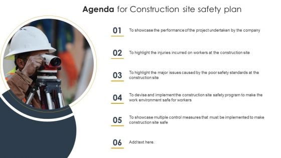 Agenda For Construction Site Safety Plan PowerPoint Presentation PPT Template PDF