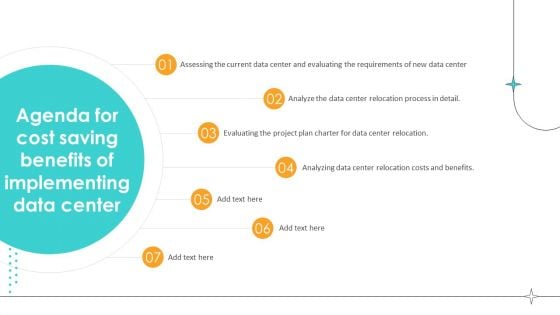 Agenda For Cost Saving Benefits Of Implementing Data Center Information PDF