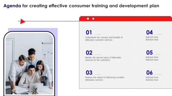 Agenda For Creating Effective Consumer Training And Development Plan Summary PDF