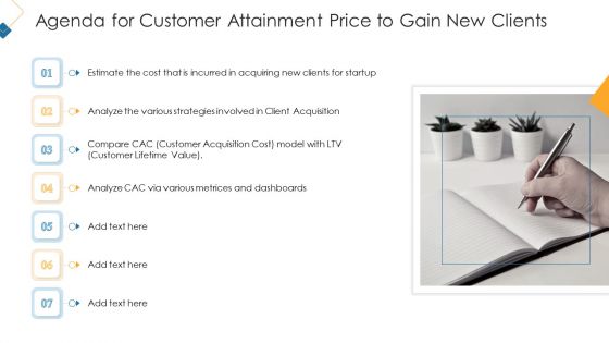 Agenda For Customer Attainment Price To Gain New Clients Ideas PDF