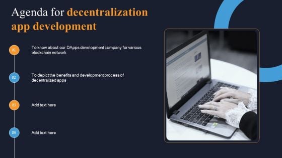 Agenda For Decentralization App Development Slides PDF