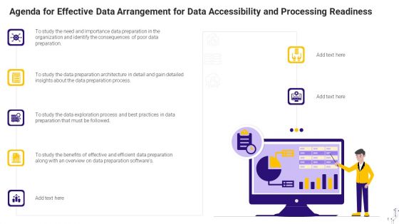 Agenda For Effective Data Arrangement For Data Accessibility And Processing Readiness Template PDF