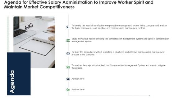 Agenda For Effective Salary Administration To Improve Worker Spirit And Maintain Market Competitiveness Demonstration PDF