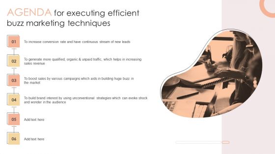 Agenda For Executing Efficient Buzz Marketing Techniques Slides PDF