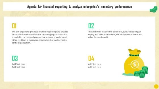 Agenda For Financial Reporting To Analyze Enterprises Monetary Performance Clipart PDF