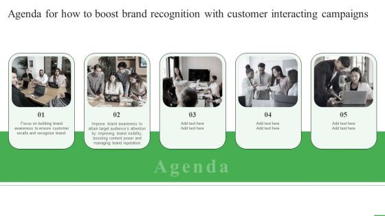 Agenda For How To Boost Brand Recognition With Customer Interacting Campaigns Elements PDF