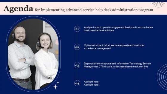 Agenda For Implementing Advanced Service Help Desk Administration Program Diagrams PDF