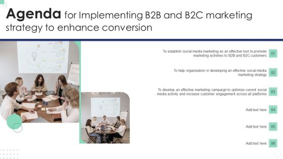 Agenda For Implementing B2B And B2C Marketing Strategy To Enhance Conversion Portrait PDF
