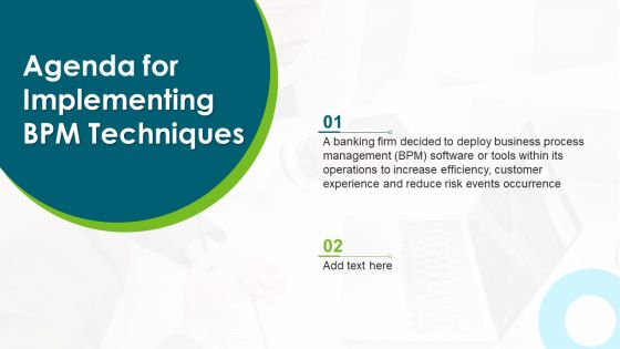 Agenda For Implementing BPM Techniques Background PDF
