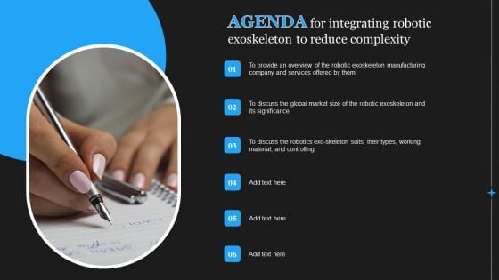 Agenda For Integrating Robotic Exoskeleton To Reduce Complexity Infographics PDF