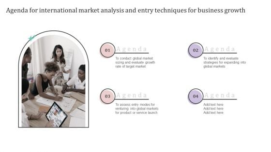 Agenda For International Market Analysis And Entry Techniques For Business Growth Ppt PowerPoint Presentation File Background Images PDF