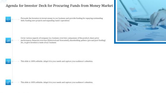 Agenda For Investor Deck For Procuring Funds From Money Market Themes PDF