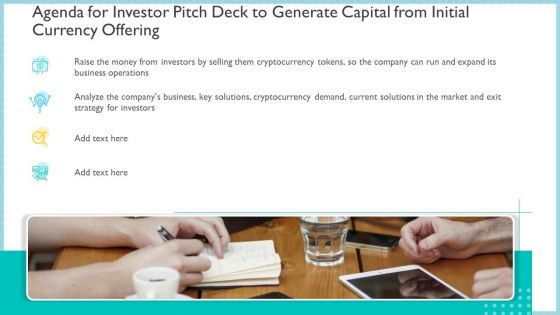 Agenda For Investor Pitch Deck To Generate Capital From Initial Currency Offering Template PDF