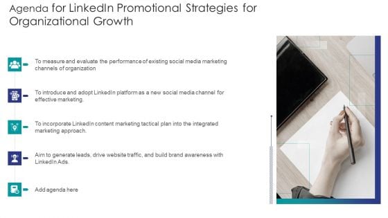 Agenda For Linkedin Promotional Strategies For Organizational Growth Themes Sample PDF