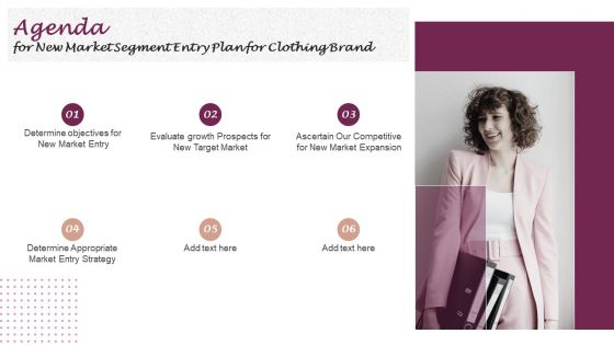 Agenda For New Market Segment Entry Plan For Clothing Brand Pictures PDF Agenda For New Market Segment Entry Plan For Clothing Brand Pictures PDF