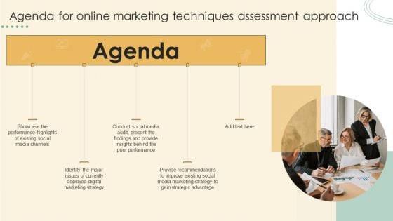 Agenda For Online Marketing Techniques Assessment Approach Formats PDF