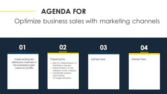 Agenda For Optimize Business Sales With Marketing Channels Ideas PDF