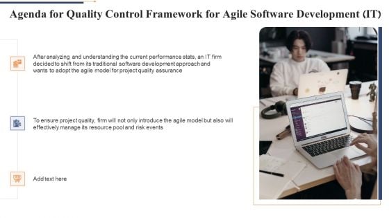 Agenda For Quality Control Framework For Agile Software Development IT Background PDF