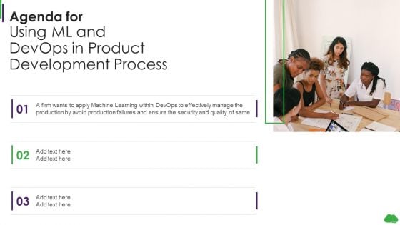 Agenda For Using Ml And Devops In Product Development Process Download PDF