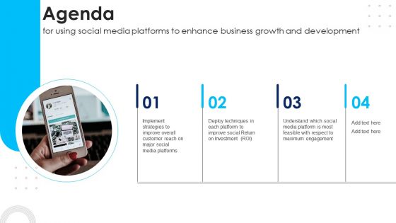 Agenda For Using Social Media Platforms Enhance Business Growth Development Professional PDF