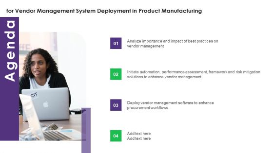 Agenda For Vendor Management System Deployment In Product Manufacturing Ideas PDF