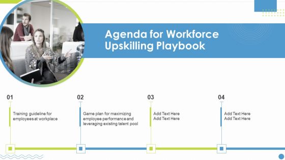 Agenda For Workforce Upskilling Playbook Professional PDF