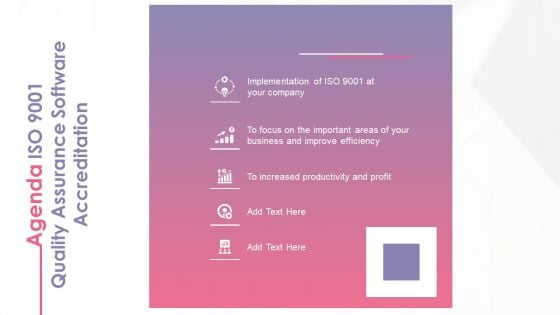 Agenda ISO 9001 Quality Assurance Software Accreditation Slides PDF Agenda ISO 9001 Quality Assurance Software Accreditation Slides PDF