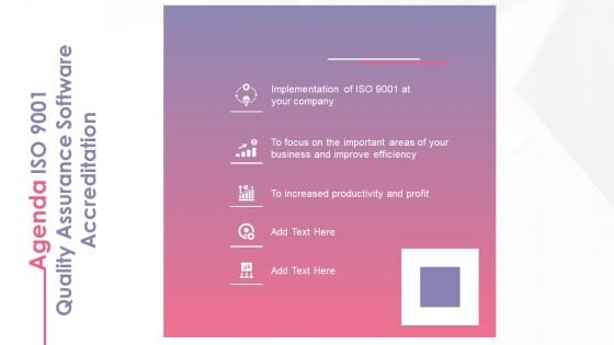 Agenda ISO 9001 Quality Assurance Software Accreditation Slides PDF
