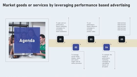 Agenda Market Goods Or Services By Leveraging Performance Based Advertising Information PDF