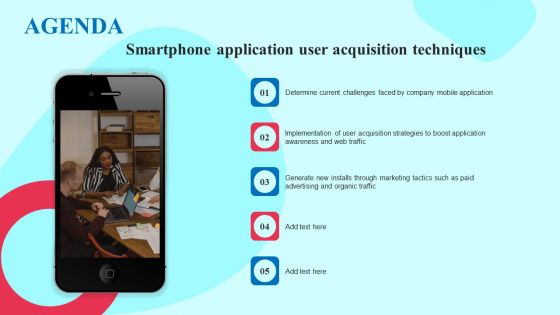 Agenda Martphone Application User Acquisition Techniques Clipart PDF